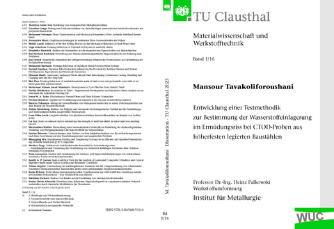 Entwicklung einer Testmethodik zur Bestimmung der Wasserstoffeinlagerung im Ermüdungsriss bei CTOD-Proben aus höherfesten legierten Baustählen - Mansour Tavakoliforoushani