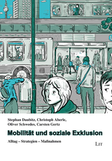 Mobilität und soziale Exklusion - Stephan Daubitz, Christoph Aberle, Oliver Schwedes, Carsten Gertz