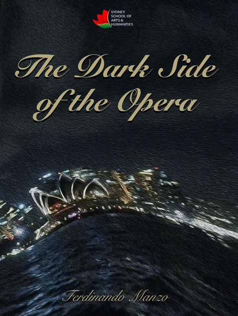 The Dark Side of the Opera - Ferdinando Manzo