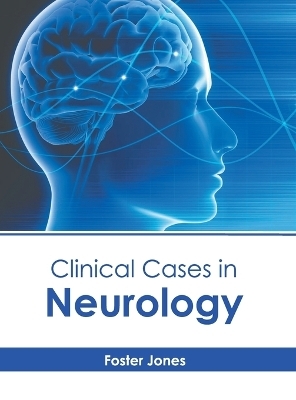 Clinical Cases in Neurology - 