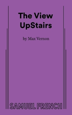 The View UpStairs - Max Vernon