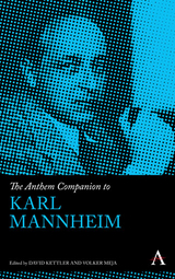 The Anthem Companion to Karl Mannheim - 