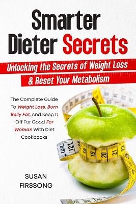 Smarter Dieter Secrets - Susan Firesong