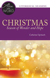Christmas, Season of Wonder and Hope - Catherine Upchurch
