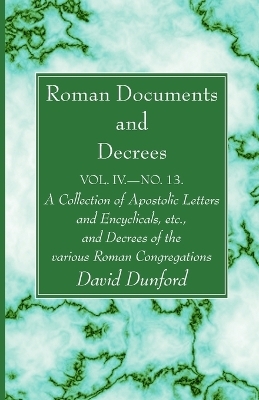 Roman Documents and Decrees, Volume IV - No. 13 - 