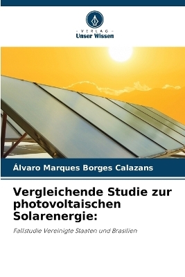 Vergleichende Studie zur photovoltaischen Solarenergie - Álvaro Marques Borges Calazans