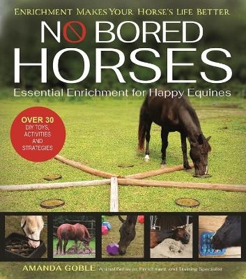 No Bored Horses - Amanda Goble