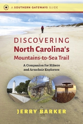 Discovering North Carolina's Mountains-to-Sea Trail - Jerry Barker