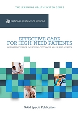 Effective Care for High-Need Patients - 