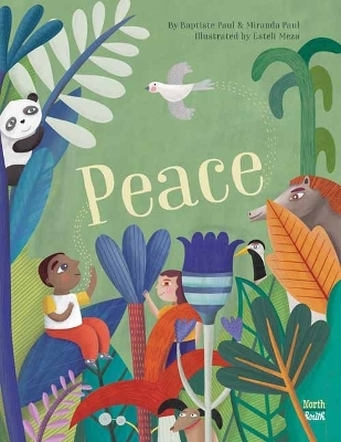 Peace - Miranda  Paul, Baptiste Paul