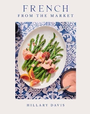 French from the Market - Hilary Davis, Sheena Bates