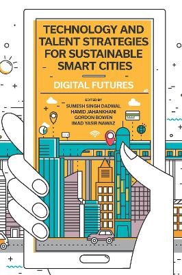 Technology and Talent Strategies for Sustainable Smart Cities - 