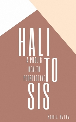 Halitosis - Sonia Raina