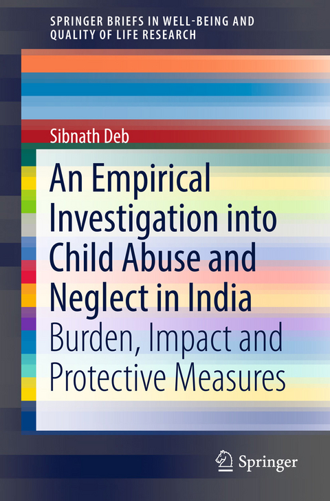 Empirical Investigation into Child Abuse and Neglect in India -  Sibnath Deb