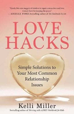 Love Hacks - Kelli Miller