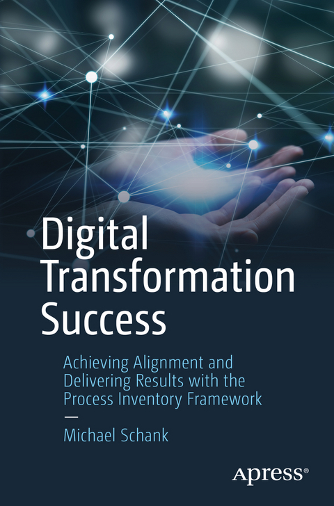 Digital Transformation Success - Michael Schank