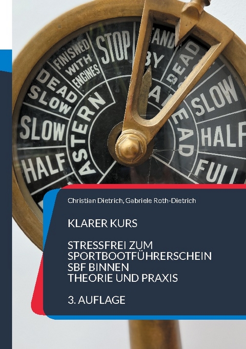 Klarer Kurs - Christian Dietrich, Gabriele Roth-Dietrich