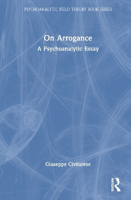 On Arrogance - Giuseppe Civitarese