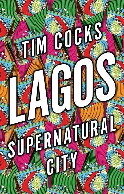 Lagos - Tim Cocks