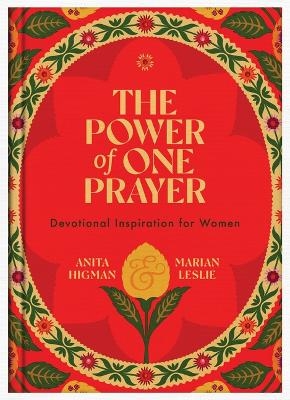 The Power of One Prayer - Anita Higman, Marian Leslie