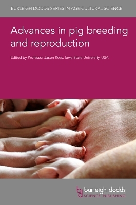 Advances in Pig Breeding and Reproduction - 