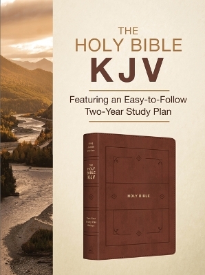 The Holy Bible Kjv: Featuring an Easy-To-Follow Two-Year Study Plan [Cinnamon & Gold] - Christopher D Hudson