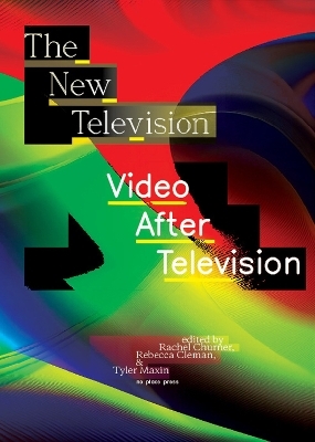 The New Television - Rachel Churner, Rebecca Cleman