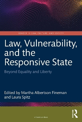 Law, Vulnerability, and the Responsive State - 