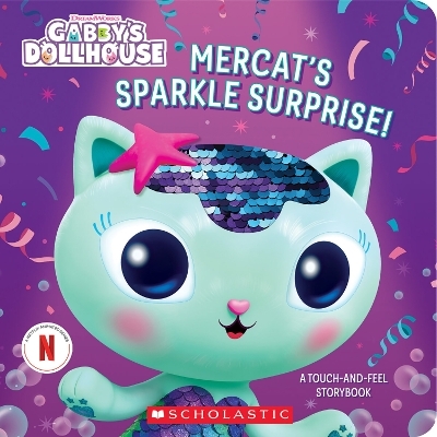 Mercat's Sparkle Surprise! A touch-and-feel Storybook (DreamWorks: Gabby's Dollhouse)