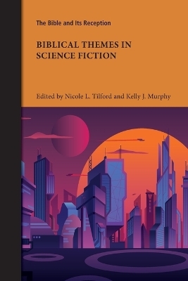 Biblical Themes in Science Fiction - 