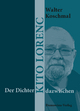 Der Dichter - Kito Lorenc - dazwischen - Walter Koschmal