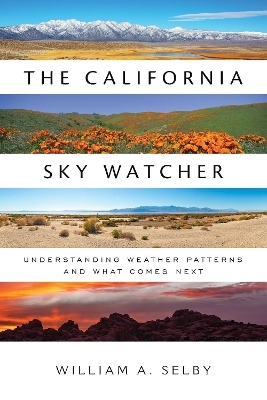 The California Sky Watcher - Dorsey Nunn