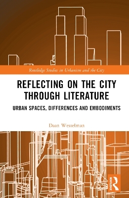 Reflecting on the City Through Literature - Daan Wesselman