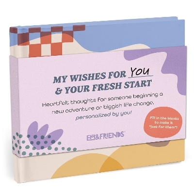 Em & Friends My Wishes for Your Fresh Start Fill-in Books -  Em &  Friends