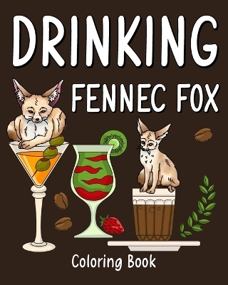 Drinking Fennec Fox Coloring Book -  Paperland