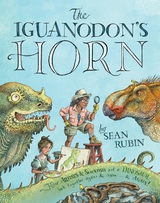 The Iguanodon's Horn - Sean Rubin