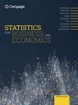 Statistics for Business and Economics - Anderson, David; Sweeney, Dennis; Williams, Thomas; Camm, Jeffrey; Cochran, James