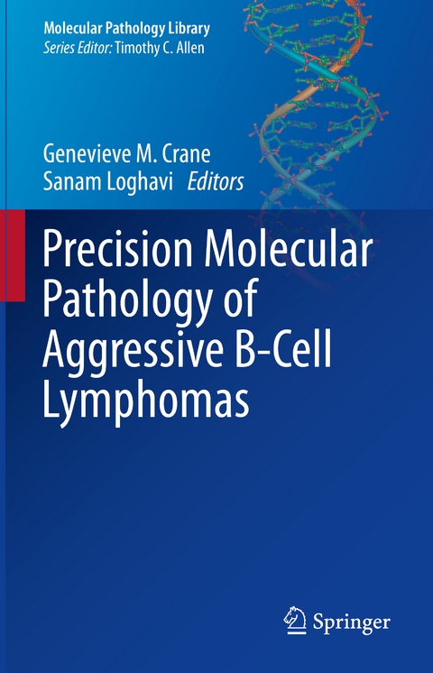 Precision Molecular Pathology of Aggressive B-Cell Lymphomas - 
