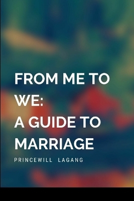 From Me to We - Princewill Lagang