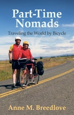 Part-Time Nomads - Anne M Breedlove