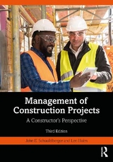 Management of Construction Projects - Schaufelberger, John; Holm, Len