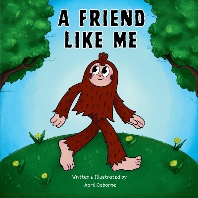 A Friend Like Me - April Osborne