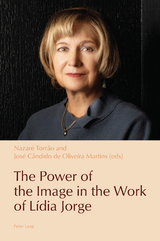 The Power of the Image in the Work of Lídia Jorge - 
