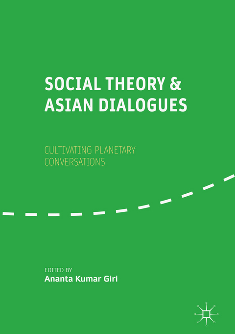 Social Theory and Asian Dialogues - 