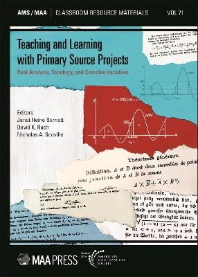 Teaching and Learning with Primary Source Projects - 
