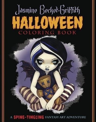 Jasmine Becket-Griffith Halloween Coloring Book - Jasmine Becket-Griffith