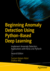 Beginning Anomaly Detection Using Python-Based Deep Learning - Adari, Suman Kalyan; Alla, Sridhar