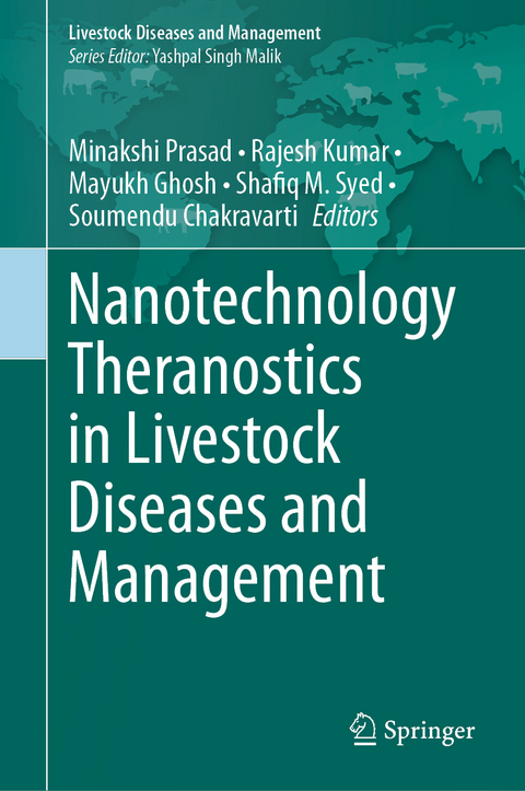 Nanotechnology Theranostics in Livestock Diseases and Management - 