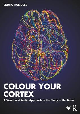Colour Your Cortex - Emma Randles