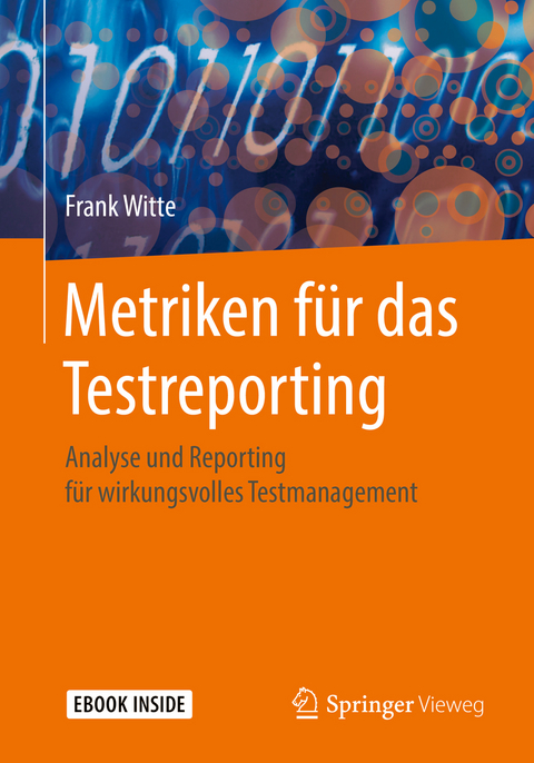 Metriken für das Testreporting -  Frank Witte